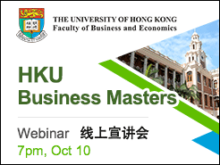 HKU Faculty of Business and Economics Master Programmes Webinar - Online (10/10)